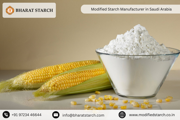 Modified Starch Manufacturer in Saudi Arabia